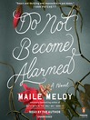 Cover image for Do Not Become Alarmed